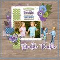 Double Trouble Trio by Scrapbookcrazy Creations 