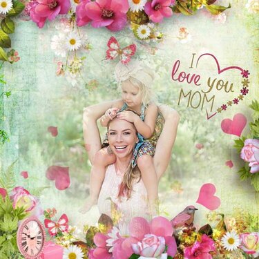 I love you Mom by Louise L