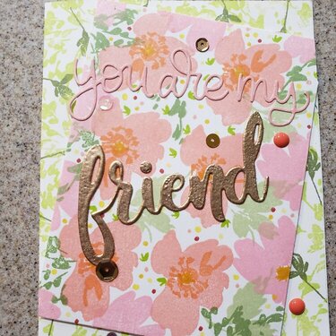 You are my Friend &amp; Just For You stamp set card