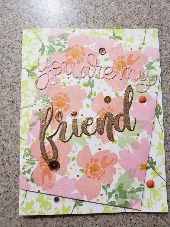 You are my Friend &amp; Just For You stamp set card