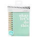 Heidi Swapp - Color Fresh Collection - Memory Planner - Planner - Personal - Let's Do This - Undated