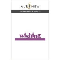 Altenew - Dies - Tiny Sentiments Wishing