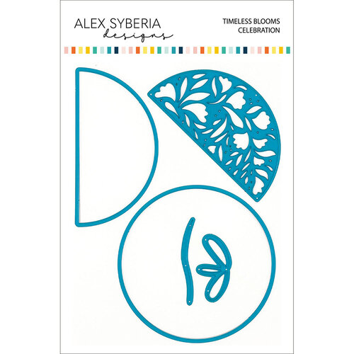 Alex Syberia Designs - Dies - Timeless Blooms Celebration