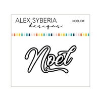 Alex Syberia Designs - Dies - Noel