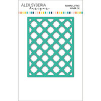 Alex Syberia Designs - Dies - Floral Lattice
