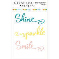 Alex Syberia Designs - Dies - Bright And Bubbly