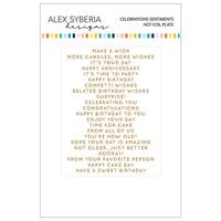 Alex Syberia Designs - Hot Foil Plate - Celebrations Sentiments