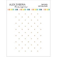 Alex Syberia Designs - Hot Foil Plate - Tiny Dots