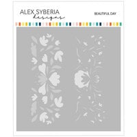 Alex Syberia Designs - Stencils - Beautiful Day