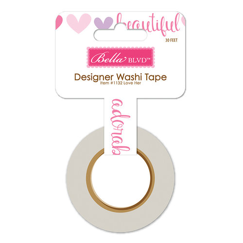Bella Blvd - Sweet Baby Girl Collection - Washi Tape - Love Her