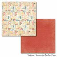 Carta Bella Paper - Traditions Collection - 12 x 12 Double Sided Paper - Moments Like This