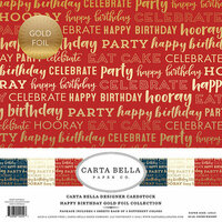 Carta Bella Paper - Happy Birthday Gold Foil Collection - 12 x 12 Collection Kit