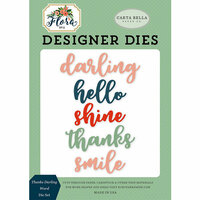 Carta Bella Paper - Flora No 2 Collection - Designer Dies - Thanks Darling Word