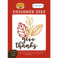 Carta Bella Paper - Hello Fall Collection - Designer Dies - Give Thanks and Leaves