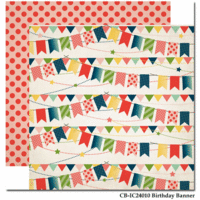 Carta Bella Paper - Its a Celebration Collection - 12 x 12 Double Sided Paper - Birthday Banner