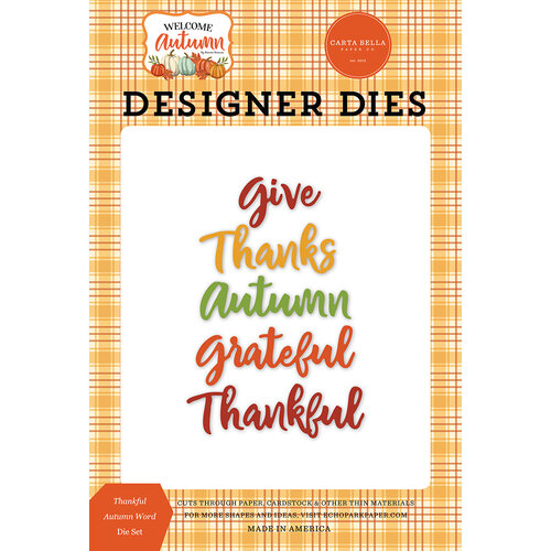 Carta Bella Paper - Welcome Autumn Collection - Designer Dies - Thankful Autumn