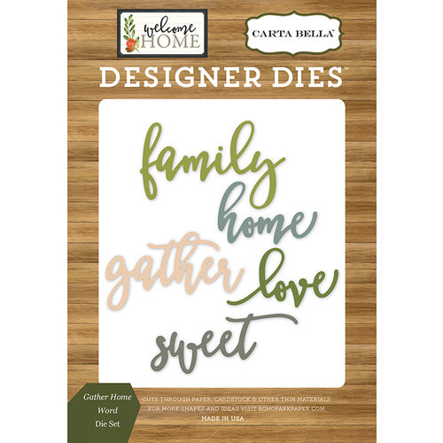 Carta Bella Paper - Welcome Home Collection - Designer Dies - Gather Home Word