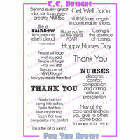 CC Designs - Cling Mounted Rubber Stamps - For The Nurses Sentiments
