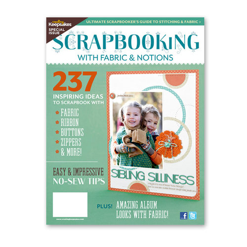 Creating Keepsakes - Scrapbooking with Fabric and Notions