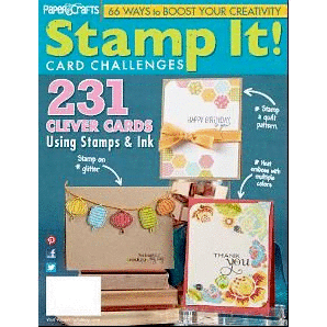 Paper Crafts - Stamp It! Card Challenges
