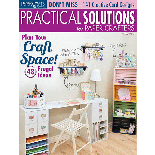 Paper Crafts - Practical Solutions for Paper Crafters - Volume 2