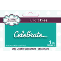 Creative Expressions - One-Liner Collection - Craft Dies - Celebrate