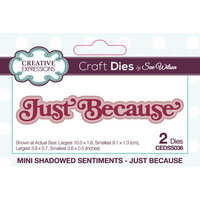 Creative Expressions - Mini Shadowed Sentiments Collection - Craft Dies - Just Because