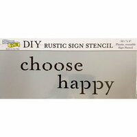 The Crafter's Workshop - 16.5 x 6 Rustic Sign Stencil - Choose Happy