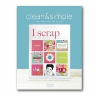Simple Scrapbooks - Clean and Simple Scrapbooking - The Sequel - By Cathy Zielske