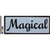 Clear Scraps - Mascils - 6 x 16 Masking Stencil - Magical