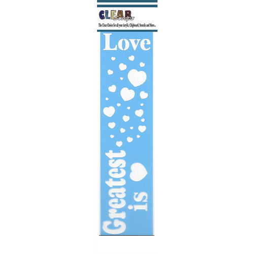 Clear Scraps - Mascils - Border Masking Stencil - Greatest is Love