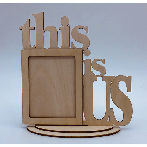 Clear Scraps - Wooden Desk Top Word Frames - This Is Us