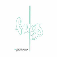 Concord and 9th - Dies - Hugs Card