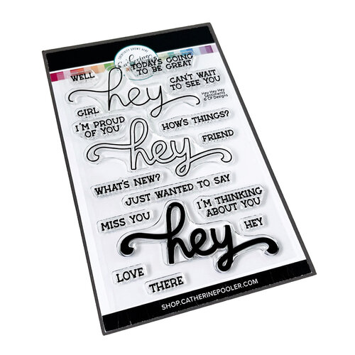 Catherine Pooler Designs - Clear Photopolymer Stamps - Hey, Hey, Hey