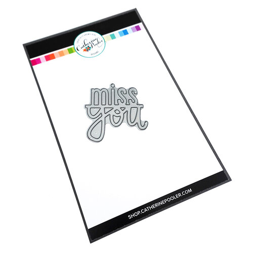 Catherine Pooler Designs - Out West Collection - Dies - Miss You Word