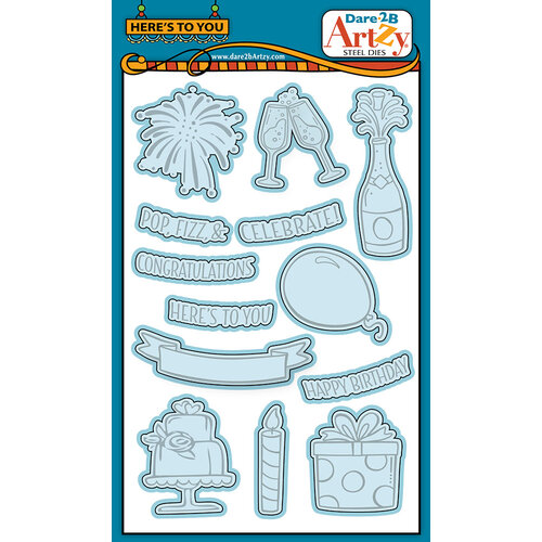 Dare 2B Artzy - Dies - Here's To You