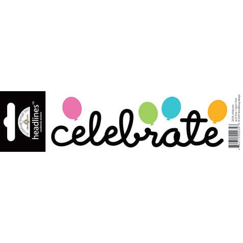 Doodlebug Design - Headlines Collection - Cardstock Stickers - Celebrate