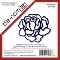 Die-Namites - Die - Rosy Rose