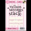 Die Cuts with a View - 4 x 6 Vellum Sayings Stacks - Baby Girl, CLEARANCE