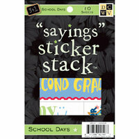 Die Cuts with a View - 4 x 6 Sayings Sticker Stacks - School Days