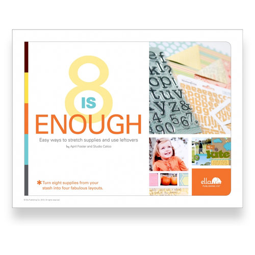 Ella Publishing - Eight is Enough by April Foster and Studio Calico (E-book)