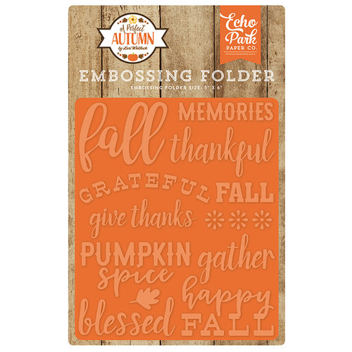 Echo Park - A Perfect Autumn Collection - Embossing Folder - Happy Fall