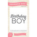 Echo Park - Birthday Collection - Boy - Designer Dies - Birthday Boy