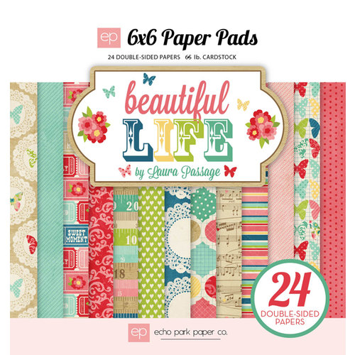 Echo Park - Beautiful Life Collection - 6 x 6 Paper Pad