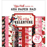 Echo Park - Be My Valentine Collection - 6 x 6 Paper Pad
