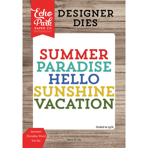 Echo Park - Summer Break Collection - Designer Dies - Summer Paradise Word