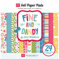 Echo Park - Fine and Dandy Collection - 6 x 6 Paper Pad