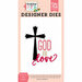 Echo Park - Forward With Faith Collection - Designer Dies - God Is Love Cross