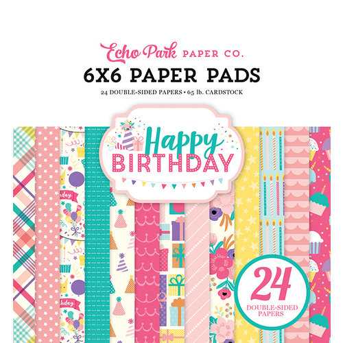 Echo Park - Happy Birthday Girl Collection - 6 x 6 Paper Pad