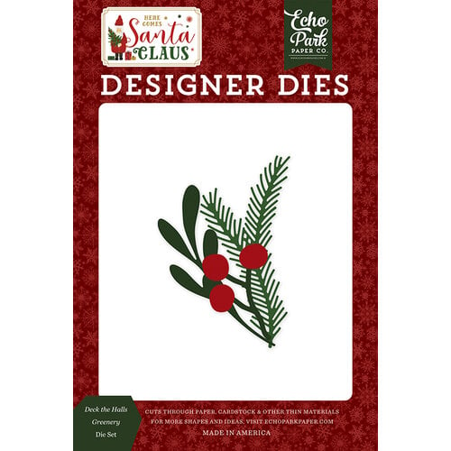 Echo Park - Christmas - Here Comes Santa Claus Collection - Designer Dies - Deck The Halls Greenery